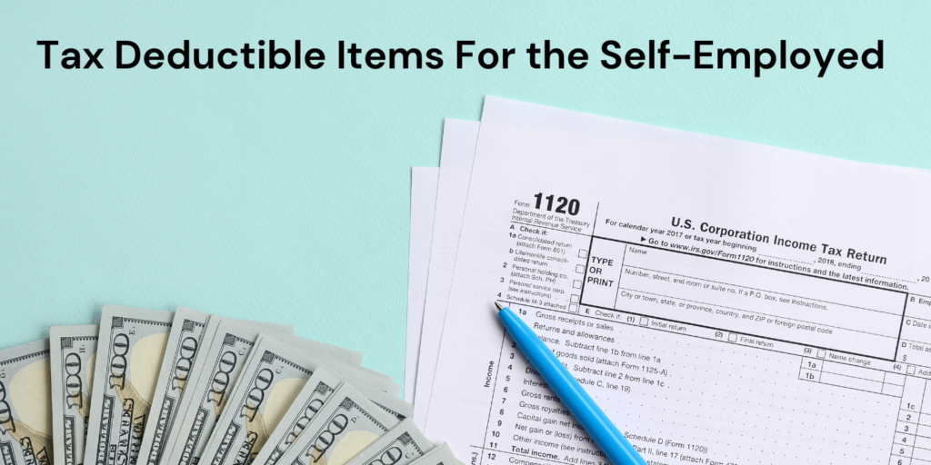 Tax Deductible Items For the Self-Employed