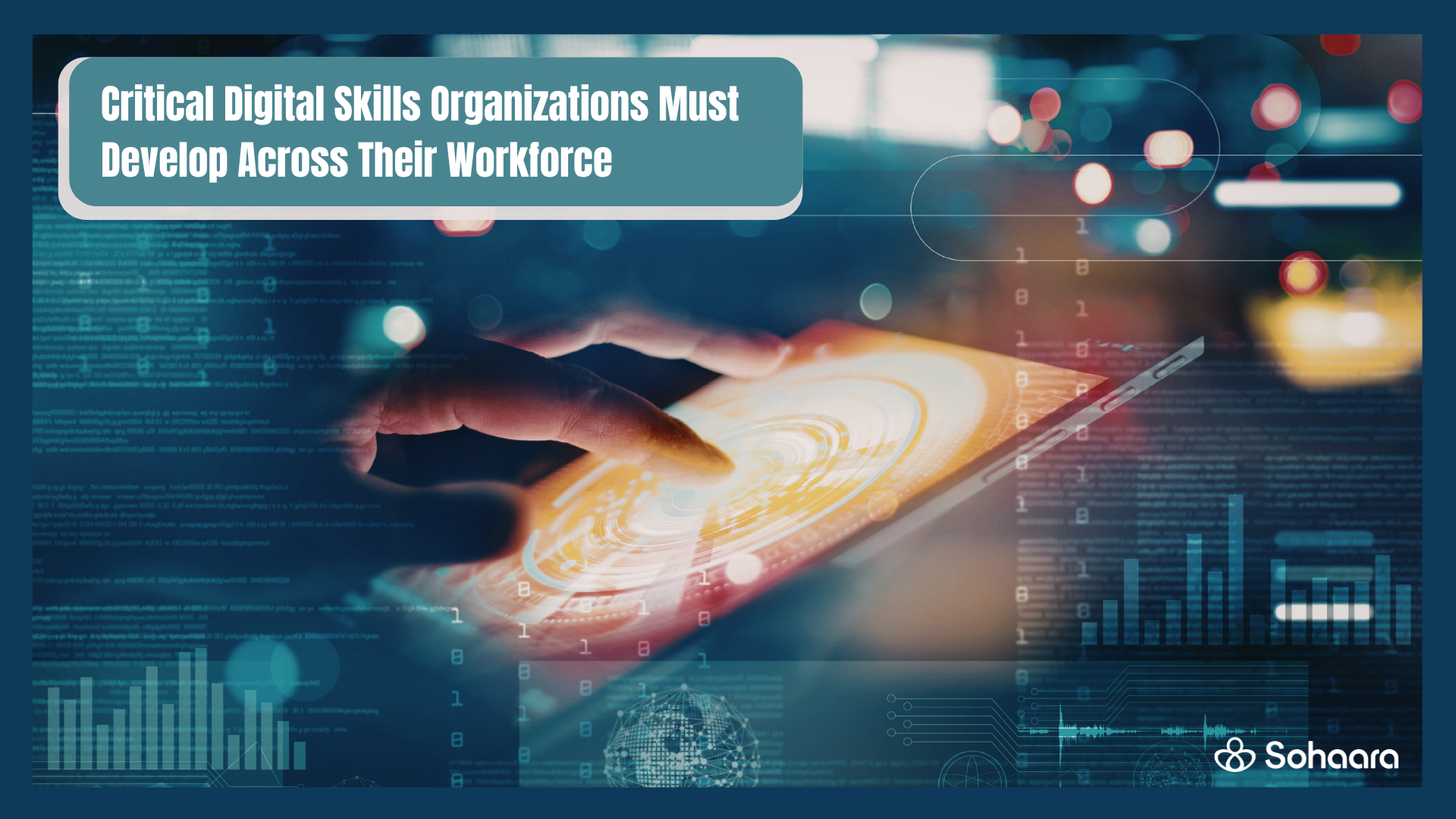 Top 10 Digital Skills Organizations Must Develop Across Their Workforce