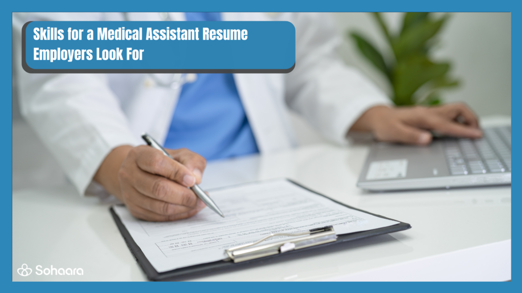 Skills for a Medical Assistant Resume