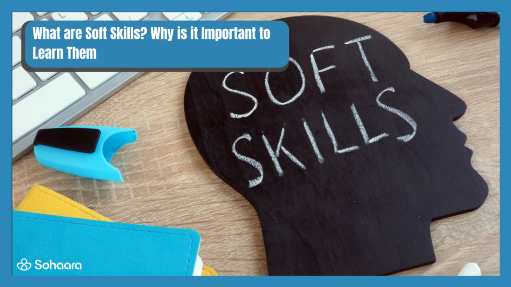What are Soft Skills
